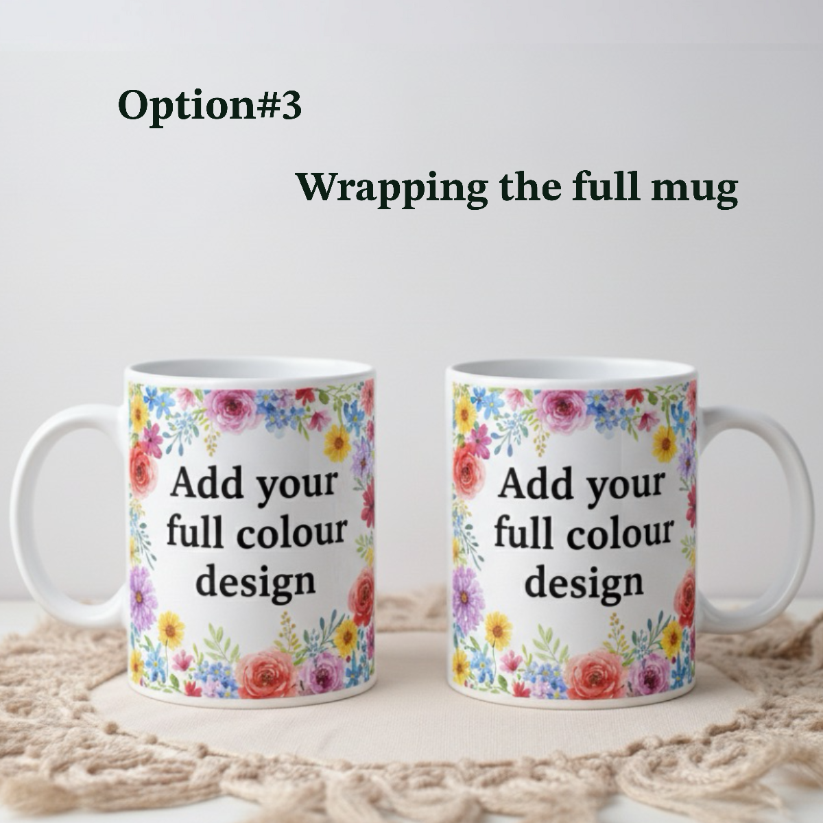 Two mugs with floral designs and text on a white background